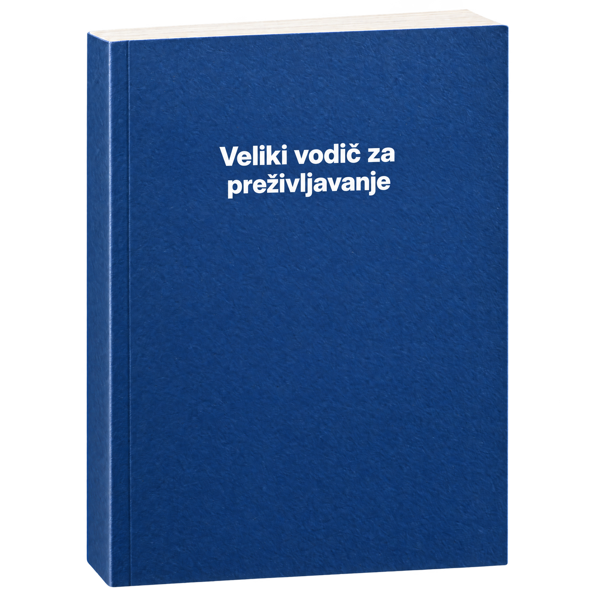 Veliki vodič za preživljavanje