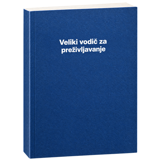 Veliki vodič za preživljavanje