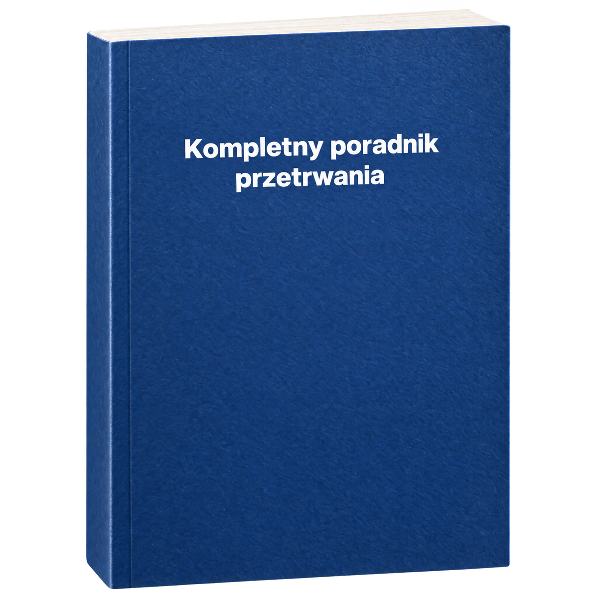 Kompletny poradnik przetrwania
