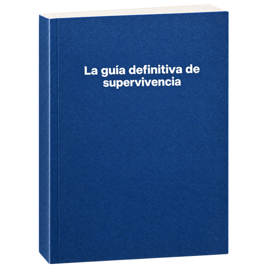 La guía definitiva de supervivencia