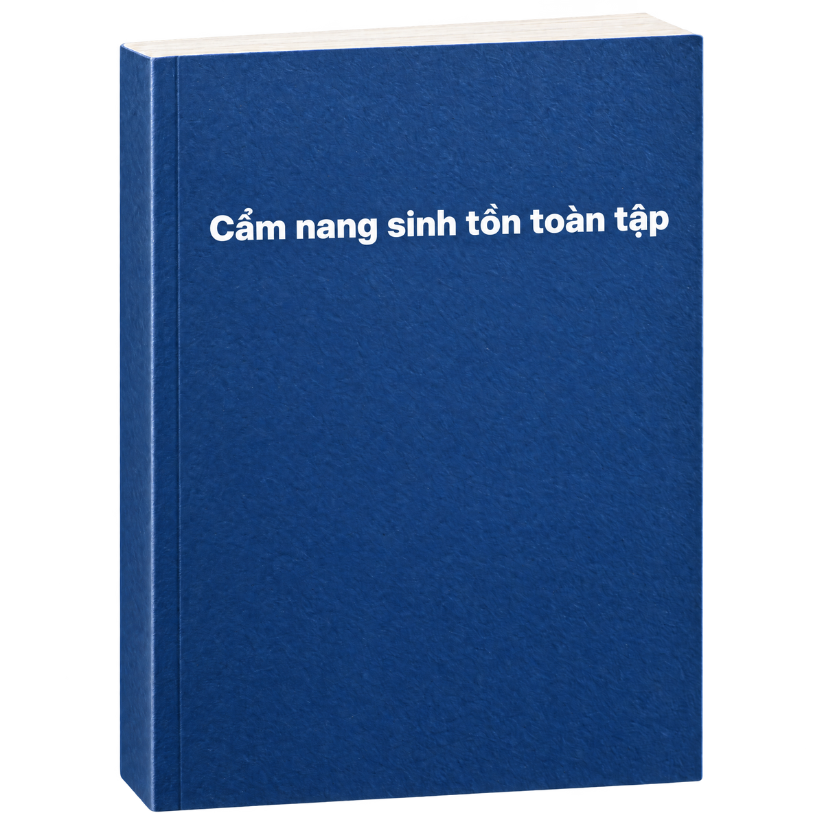 Cẩm nang sinh tồn toàn tập