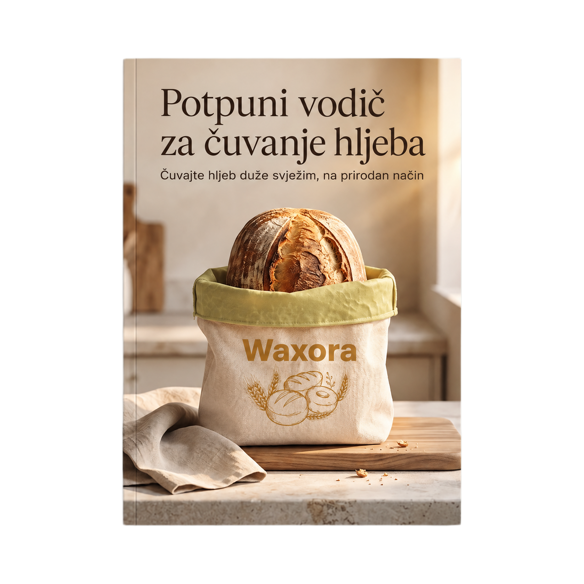 Potpuni vodič za čuvanje hljeba