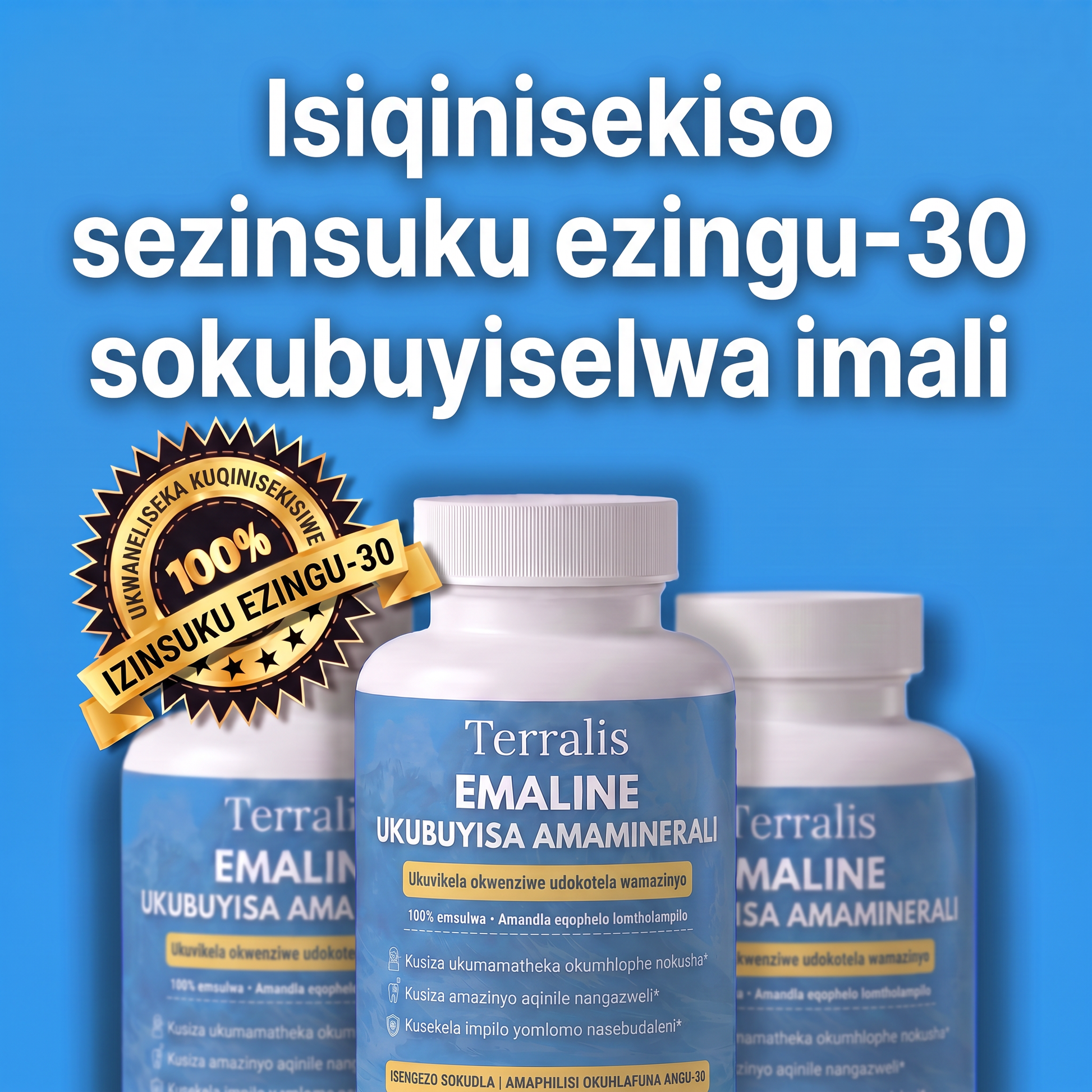 Isiqinisekiso sezinsuku ezingu-30 sokubuyiselwa imali se-Emaline